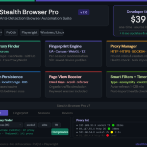 Stealth Browser Pro: Python Anti-Detection Browser with Fingerprint Randomization & Automatic Proxy Rotation
